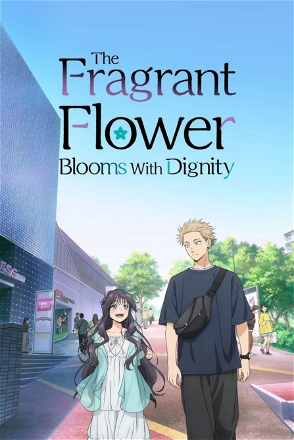 Fragrant Flower Blooms with Dignity